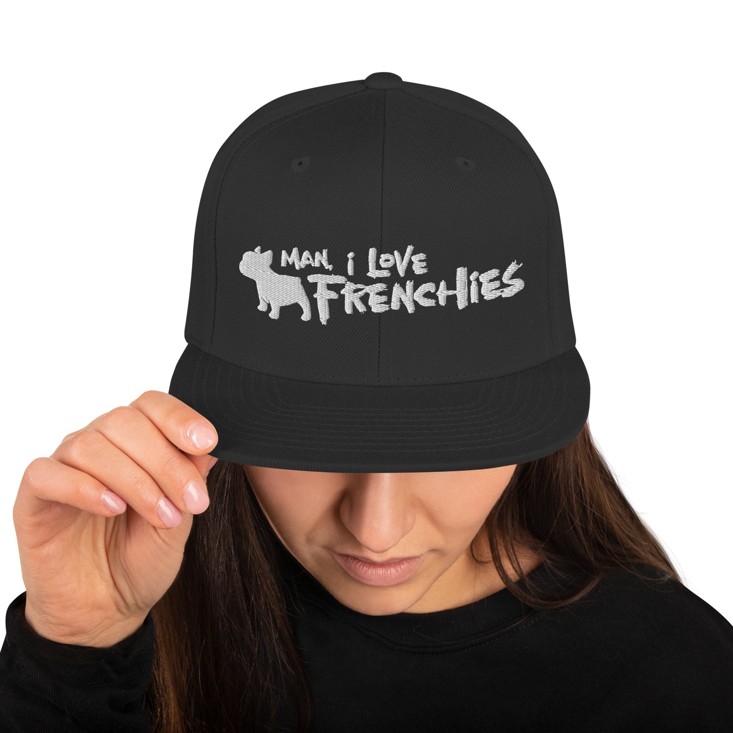 Man, I Love Frenchies Snapback Hat